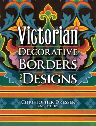 обложка книги Victorian Decorative Borders and Designs книга Victorian Decorative Borders and Designs, автор: hristopher Dresser